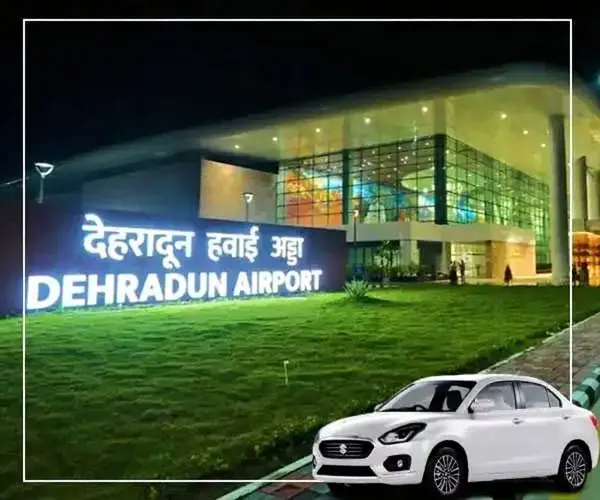 dehradun to airport cab - best service and economical price