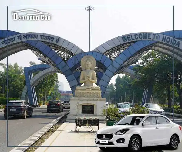 Dehradun to noida Cab Service dehradun to noida cab- comfortable and seamless transportation